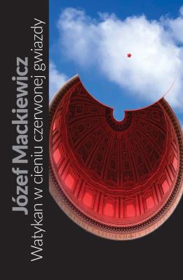 Okładka książki Watykan w cieniu czerwonej gwiazdy