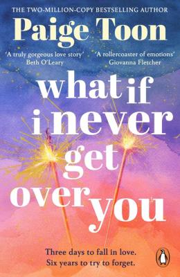 What If I Never Get Over You. Autor: Toon Paige. SmakLiter.pl Okładka książki What If I Never Get Over You