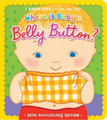 Where is Baby's Belly Button?. Autor: Katz Karen. SmakLiter.pl Okładka książki Where is Baby's Belly Button?