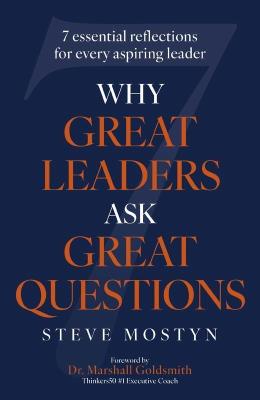Okładka książki Why Great Leaders Ask Great Questions wer. angielska