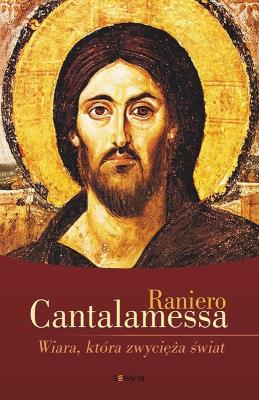 Okładka książki Wiara, która zwycięża świat w.3