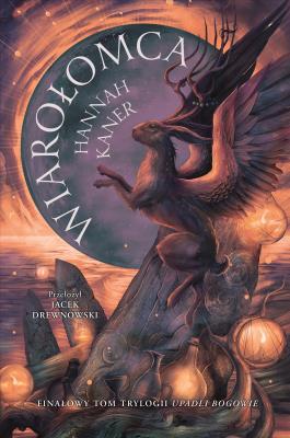 Okładka książki Wiarołomca. Upadli bogowie. Tom 3