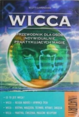 Okładka książki Wicca. Przewodnik dla osób indywidualnie...