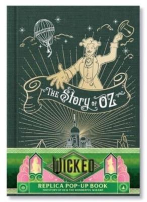 Okładka książki Wicked: The Story of Oz & the Wonderful