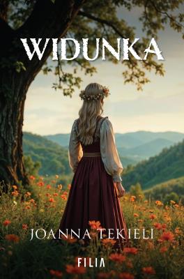 Widunka. Autor: Joanna Tekieli. SmakLiter.pl Okładka książki Widunka