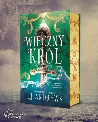Wieczny Król (ilustrowane brzegi). Autor: L.J. Andrews. SmakLiter.pl Okładka książki Wieczny Król (ilustrowane brzegi)