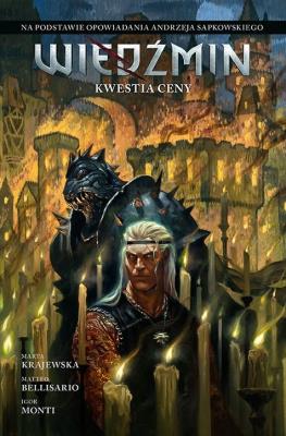 Okładka książki Wiedźmin. Adaptacje opowiadań Andrzeja Sapkowskiego. Kwestia ceny