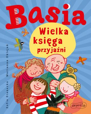 Wielka księga przyjaźni. Autor: Stanecka Zofia. SmakLiter.pl Okładka książki Wielka księga przyjaźni