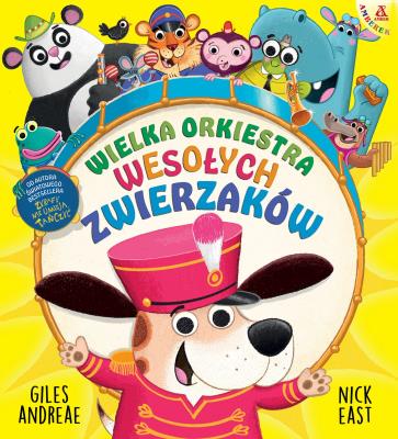 Okładka książki Wielka orkiestra wesołych zwierzaków