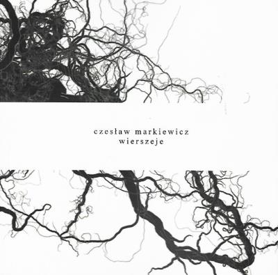 Wierszeje. Autor: Markiewicz Czesław. SmakLiter.pl Okładka książki Wierszeje