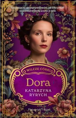 Okładka książki Wilcze córki. Dora. Tom 2. Duże Litery