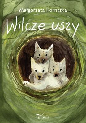 Okładka książki Wilcze uszy