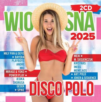 Okładka książki Wiosna 2025 Disco Polo 2CD