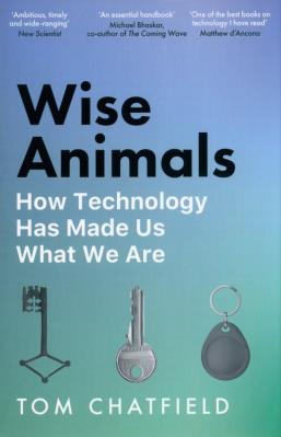 Wise Animals. Autor: Tom Chatfield. SmakLiter.pl Okładka książki Wise Animals