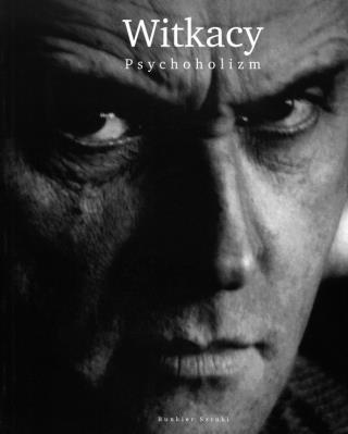 Okładka książki Witkacy. Psychoholism