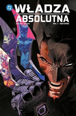 Okładka książki Władza absolutna. Ruch oporu. Tom 2