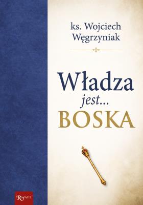 Okładka książki Władza jest boska