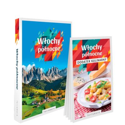 Okładka książki Włochy północne: przewodnik z dodatkiem kulinarnym