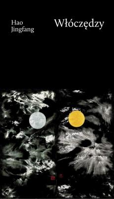 Włóczędzy. Autor: Hao Jingfang. SmakLiter.pl Okładka książki Włóczędzy