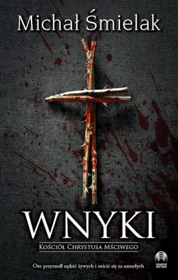 Wnyki. Autor: Michał Śmielak. SmakLiter.pl Okładka książki Wnyki