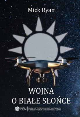 Okładka książki Wojna o białe słońce
