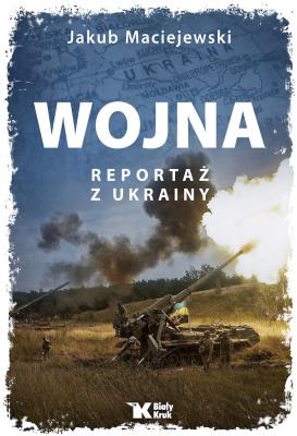 Okładka książki Wojna Reportaż z Ukrainy - uszkodzone