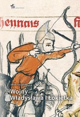Okładka książki Wojny Władysława I Łokietka