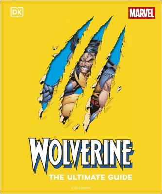 Okładka książki Wolverine the Ultimate Guide