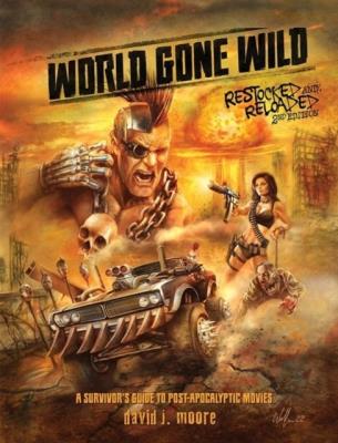 Okładka książki World Gone Wild, Restocked and Reloaded 2nd Edition