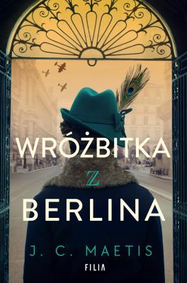Okładka książki Wróżbitka z Berlina