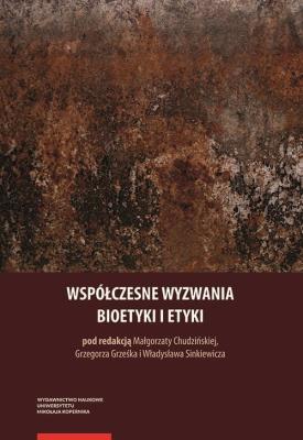 Opakowanie Współczesne wyzwania bioetyki i etyki