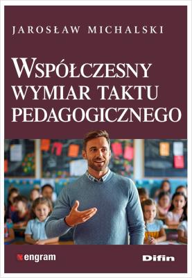 Okładka książki Współczesny wymiar taktu pedagogicznego