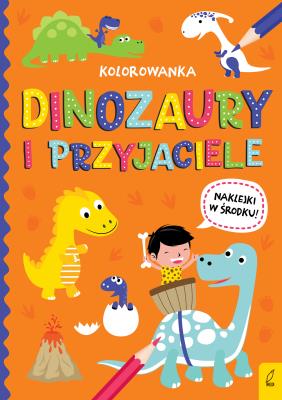 Okładka książki Wszystko o dinozaurach. Dinozaury i przyjaciele