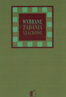 Okładka książki Wybrane zadania szachowe