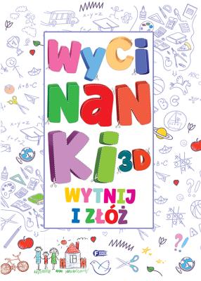 Wycinanki 3D - uszkodzone. Autor: Opracowanie zbiorowe. SmakLiter.pl Okładka książki Wycinanki 3D - uszkodzone