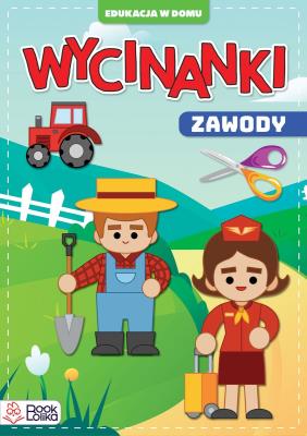 Wycinanki. Zawody.. Autor: Monika Majewska. SmakLiter.pl Okładka książki Wycinanki. Zawody.