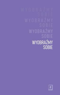 Okładka książki Wyobraźmy sobie