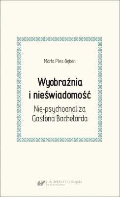 Okładka książki Wyobraźnia i nieświadomość. Nie-psychoanaliza...