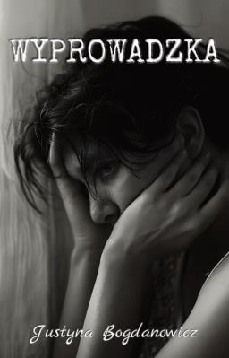 Wyprowadzka. Autor: Bogdanowicz Justyna. SmakLiter.pl Okładka książki Wyprowadzka