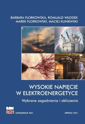 Okładka książki Wysokie napięcie w elektroenergetyce w.2