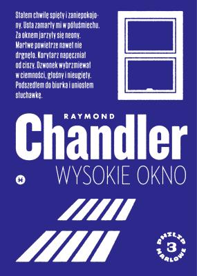 Wysokie okno. Autor: Chandler Raymond. SmakLiter.pl Okładka książki Wysokie okno