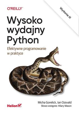 Okładka książki Wysoko wydajny Python. Efektywne programowanie w praktyce wyd. 3