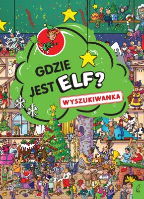 Okładka książki Wyszukiwanka Gdzie jest elf?