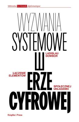 Okładka książki Wyzwania systemowe w erze cyfrowej. Łączenie elementów społecznej układanki