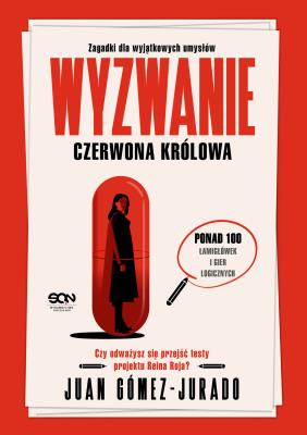 Okładka książki Wyzwanie Czerwona Królowa. Zagadki dla wyjątkowych umysłów
