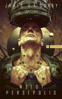 Okładka książki Wzlot Persepolis. Cykl Expanse. Tom 7