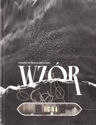 Wzór. Autor: Bałczewski Marcin. SmakLiter.pl Okładka książki Wzór