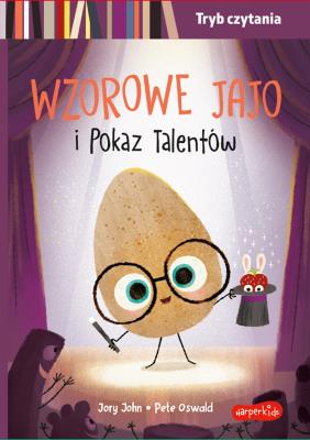 Okładka książki Wzorowe Jajo i Pokaz Talentów. Smaczna Banda i emocje. Tryb czytania