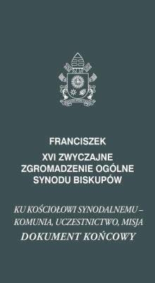 XVI Zwyczajne zgromadzenie ogólne synodu biskupów. Autor: Franciszek. SmakLiter.pl Okładka książki XVI Zwyczajne zgromadzenie ogólne synodu biskupów