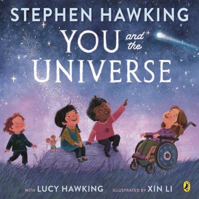 You and the Universe. Autor: Hawking Stephen, Hawking Lucy. SmakLiter.pl Okładka książki You and the Universe